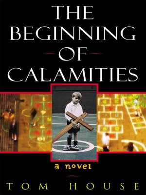 cover image of The Beginning of Calamities